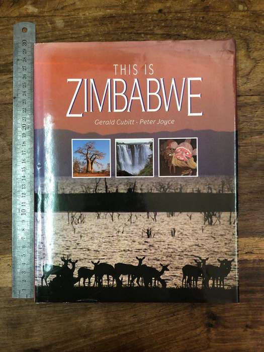 This is Zimbabwe - Gerald Cubitt and Peter Joyce (Hardcover with dj)