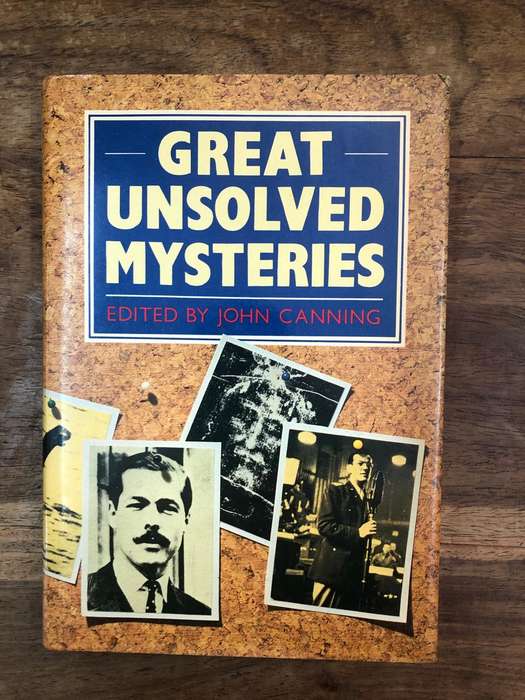 Great Unsolved Mysteries - John Canning (Hardcover with dj)