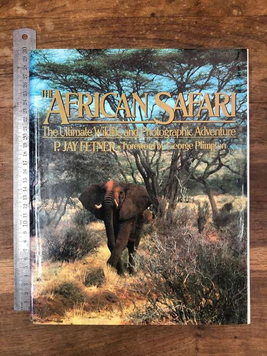 The African Safari - R Jay Fetner (Hardcover book with dj)