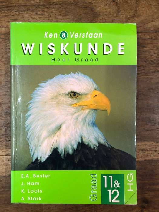 Ken & Verstaan Wiskunde Hoer Graad 11 & 12 Nuwe Sillabus - EA Bester (Paperback)