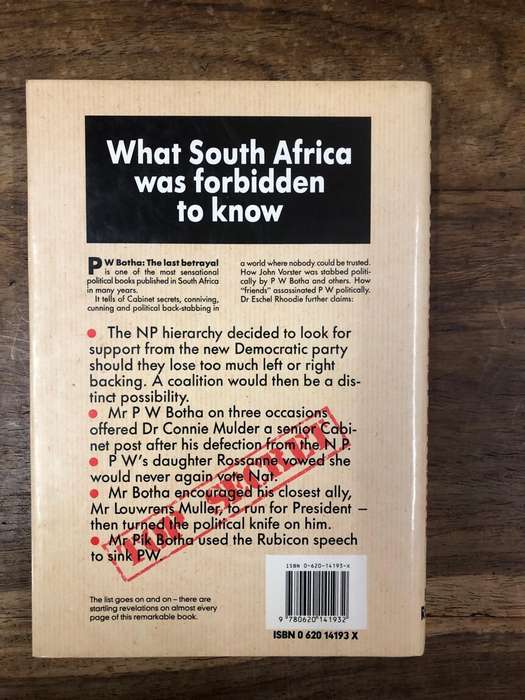PW Botha The Last Betrayal - Escel Rhoodie (Hardcover with dj)