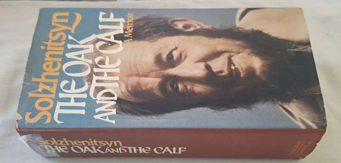 The Oak And The Calf - Aleksandr I Solzhenitsyn (Hardcover with DJ)