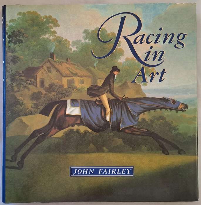 Racing in Art - John Fairley (Hardcover)