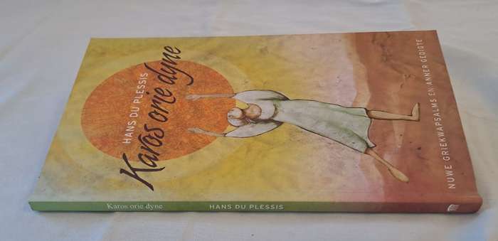 Karos Orie Dyne. - Hans Du Plessis (Softcover) (Signed by author)