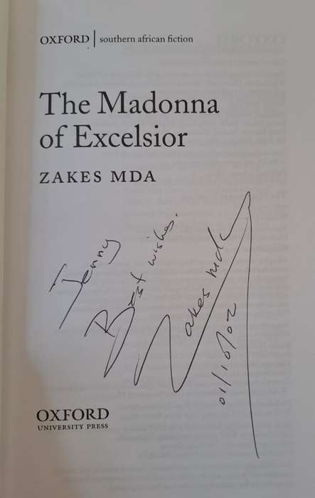 The Madonna of Excelsior. - Zakes Mda (Softcover) (Signed by Author)