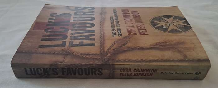 Luck's Favours. - Cyril Crompton, Peter Johnson (Paperback)