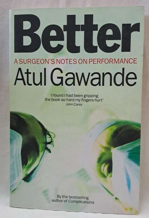Better - Atul  Gawande (Paperback)