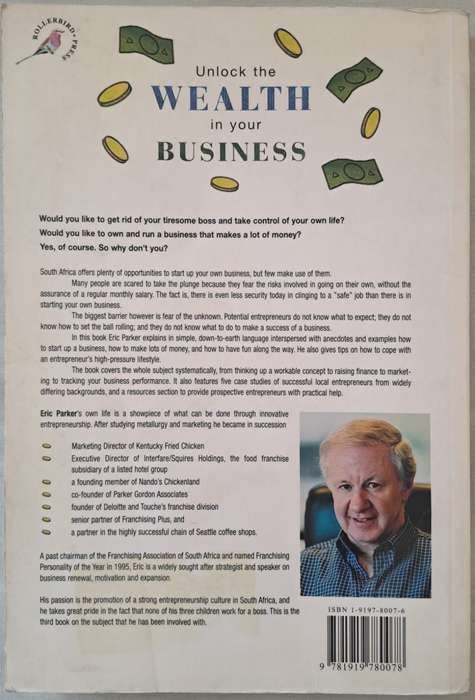 Be a Winner : Run Your Own Business and Make Lots of Money - Eric Parker (Paperback)