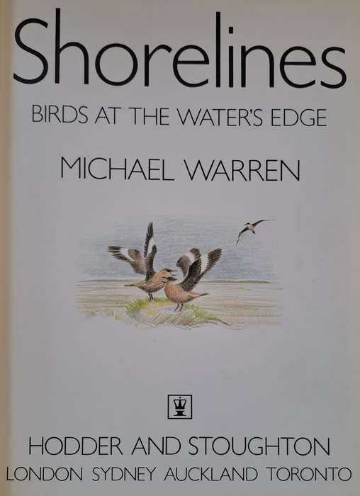 Shorelines, Birds at the waters edge - Michael Warren (Hardcover)