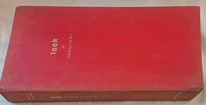 Look or the keys to art -John Canaday (Hardcover)