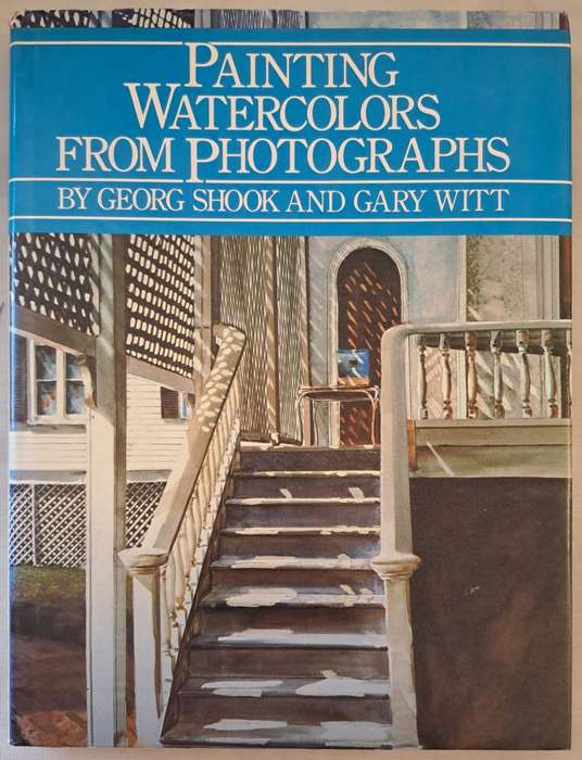 Painting watercolors from Photographers - George Shook (Hardcover)