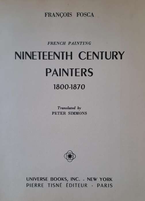 XIX Century Painters - Francois Fosca (Hardcover)