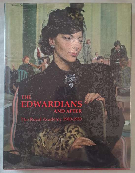 The Edwardians and after -Mary Anne Stevens (Hardcover)