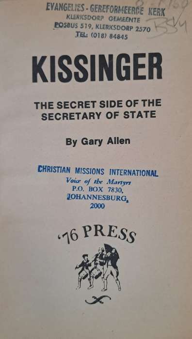Kissinger The secret side of the secretary of state - Gary Allen (Paperback)