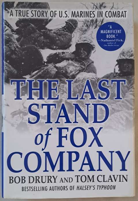 The last stand of Fox Company - Bob Drury (Hardcover)