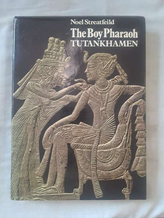 The boy Pharaoh Tutankhamen - Noel Streatfeild (Hardcover)