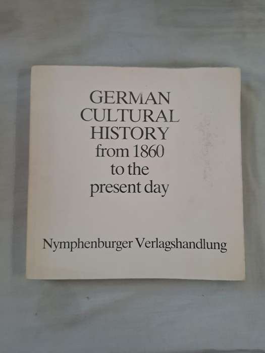 German Cultural History from 1860 to the present day - Nymphenburger (Paperback)