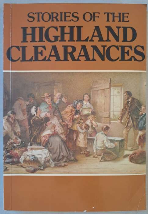 Histories of the Highland Clearances - Lang Syne (Paperback)