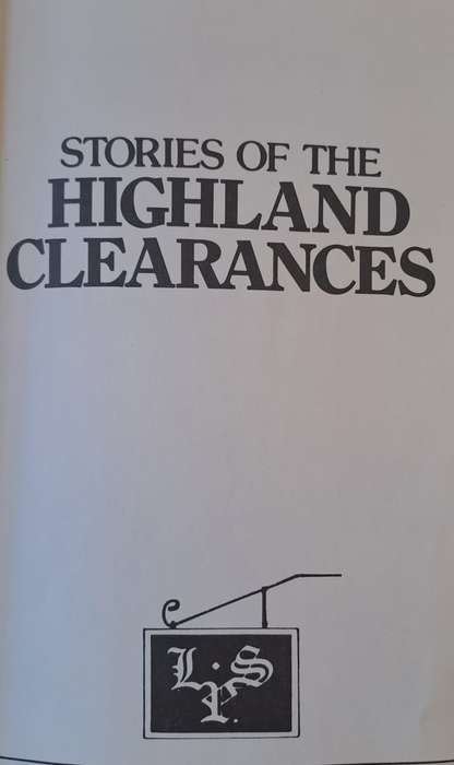 Histories of the Highland Clearances - Lang Syne (Paperback)