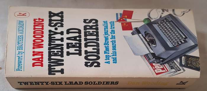 Twenty-six Lead Soldiers - Dan Wooding (Paperback with no DJ)
