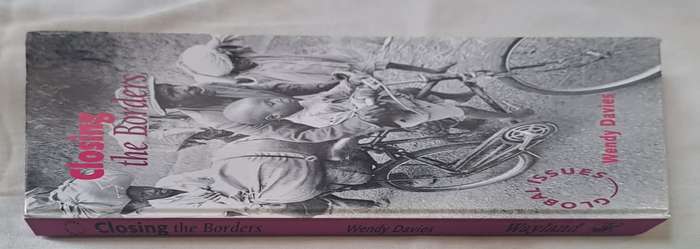 Closing the Borders - Wendy Davies (Hard cover with no DJ)