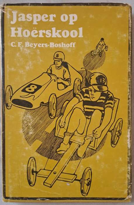 Jasper op Hoerskool - C. F. Beyers - Boshoff (hard cover weith no dj)