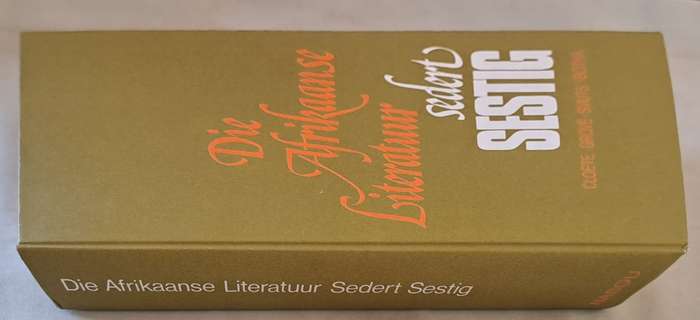 Die Afrikanse Literatuur Sedert sestig - T. T. Cloete (hard cover with no dj)
