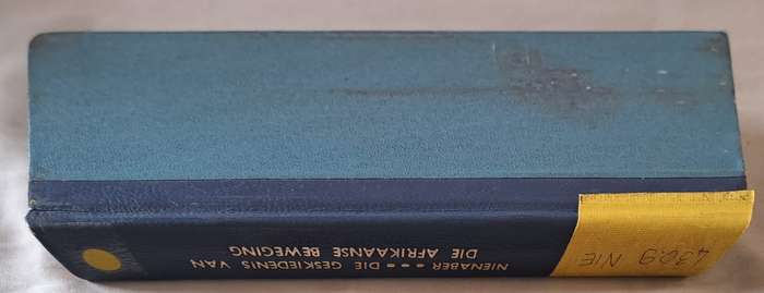Die Geskiedenis van die Afrikaanse Beweging - dr G. S. Nienaber (hard cover no DJ)