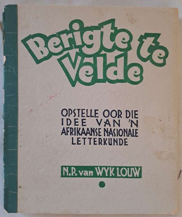 Berigte te Velde - N.P. van Wyk Louw (paperback)