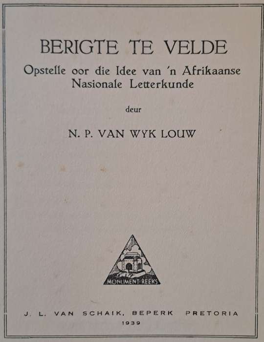 Berigte te Velde - N.P. van Wyk Louw (paperback)