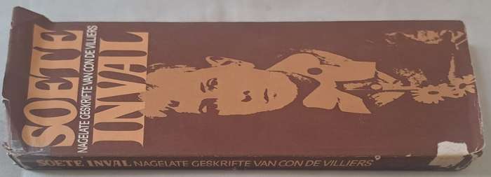 Soete Inval - Con de Villiers (hard cover with dj)