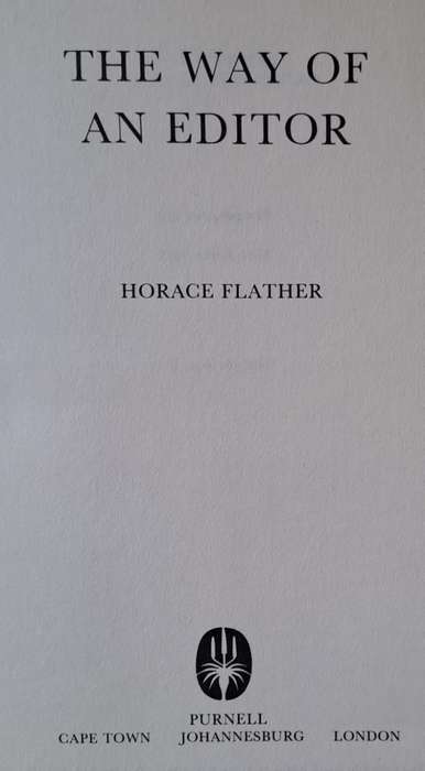 The way of an Editor - Horace Flather (hard cover with no dj)