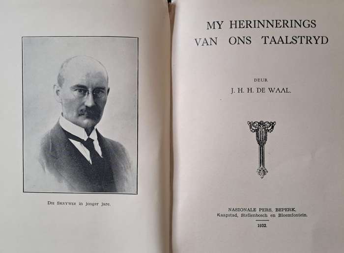 My Herinnerings van ons Taalstryd - J. H. H. De Waal (hard cover with no dj)