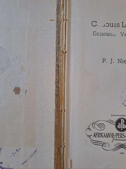 C. Louis Leipoldt Eensame Veelsydige - P. J. Nienaber (hard cover with no dj)