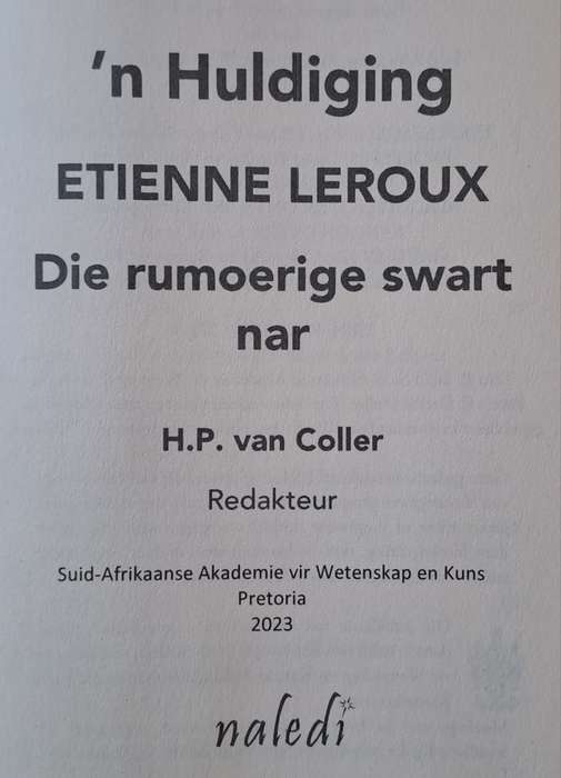 N Huldiging Etienne Leroux Die Rumoerige swart nar - H.P Van Coller (paperback)