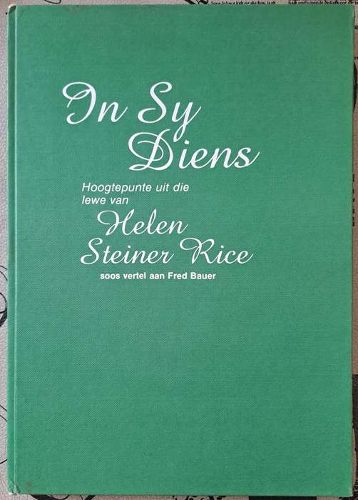 In Sy Diens - Helen Steiner Rice (hard cover with no dj)