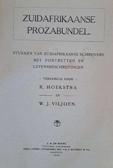 ZuidAfrikaanse Prozabundel - R. Hoekstra (hard cover with no dj)