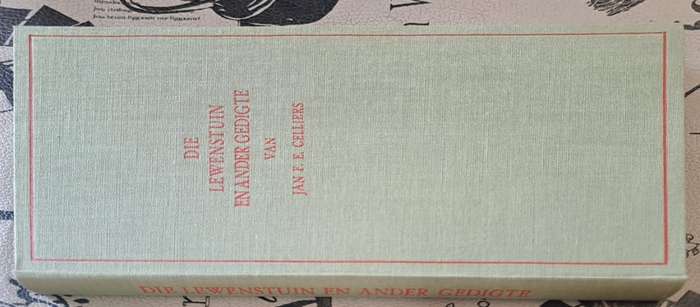 Die lewenstuin Enander Gedigte - Jan F. E. Celliers (hard cover with no dj)