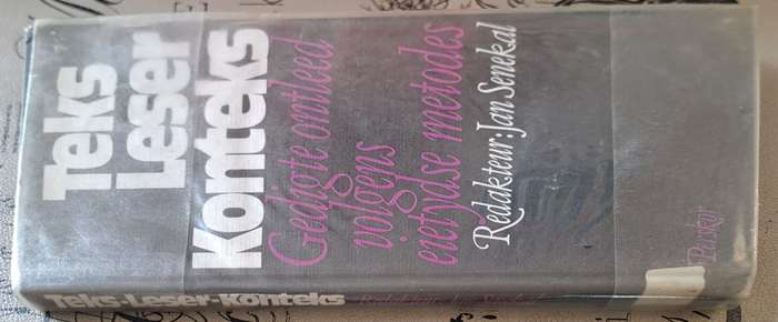 Teks - Leser - Konteks - Jan senekal (hard cover with no dj)