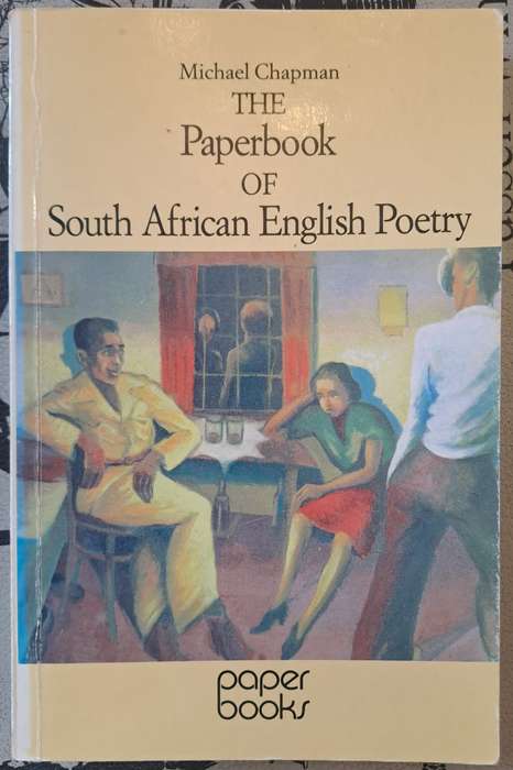 The paperbook of South African English poetry - Michael Chapman (paperback)