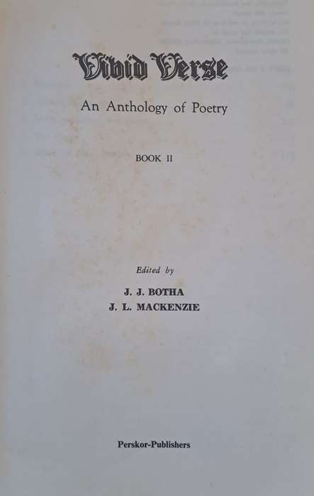 Vivid Verse: An Anthology of poetry Book 2 - J.J. Botha (hard cover with no dj)