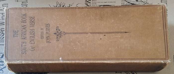 The South African book of English verse - John Purves (hard cover with no dj)
