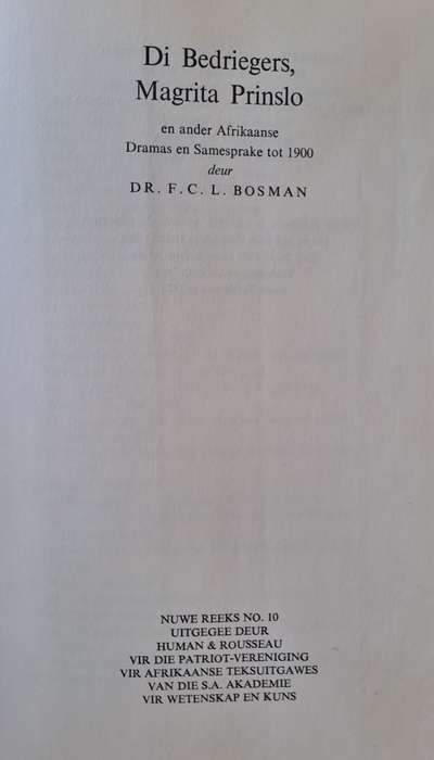 Di Besreigers, Magrita Prinslo - DR. F. C. L. Bosman (hard cover with no dj)