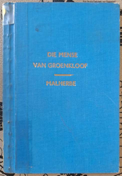 Die mense van groenkloof - D. F. Malherbe (hard cover with no dj)