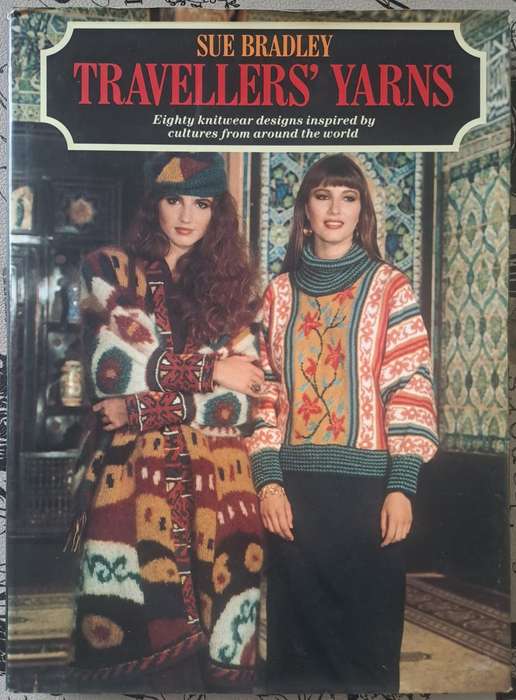 Travellers Yarns - Sue Bradley (hard cover with dj)