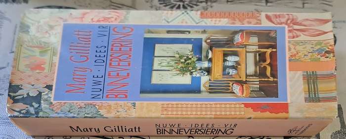Nuwe Idees vir binneversiering - Mary Gilliatt (hard cover with dj)