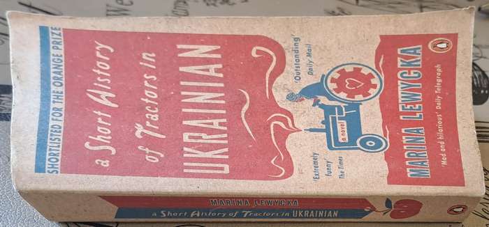 A Short history of Tractors in Ukrainian - Marina Lewycka (paperback)