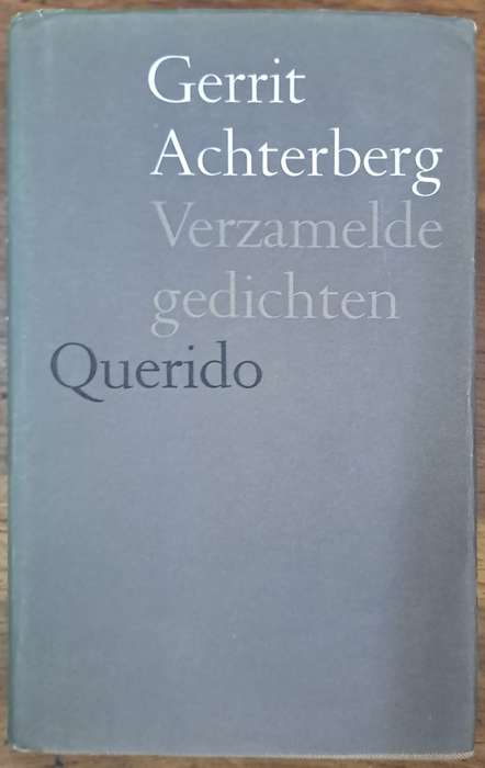 Verzamelde Gedichten - Gerrit Achterberg (hard cover with dj)