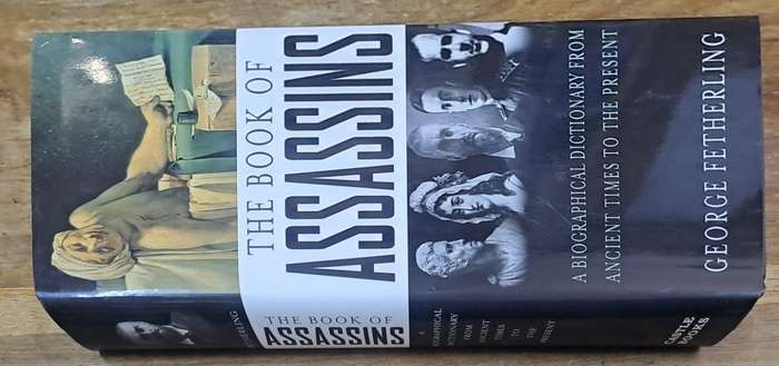 The book of Assassins - George Fetherling (Hard cover with dj)