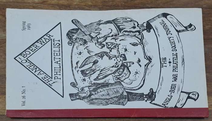 The Anglo-Boer war Philatelist 1983 -Johnson Philatelics (paperback)